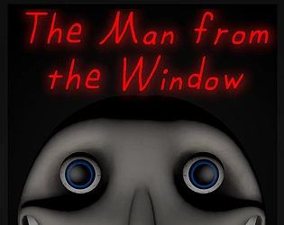 The man from the window